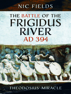 cover image of The Battle of the Frigidus River, AD 394